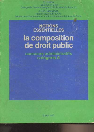 Notions essentielles - La composition de droit public - Concours administratifs catgorie A