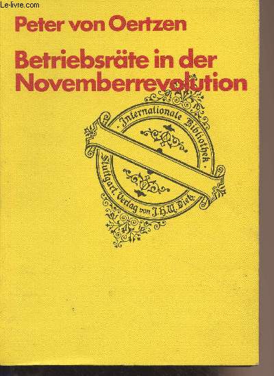 Betriebsrte in der Novemberrevolution - 