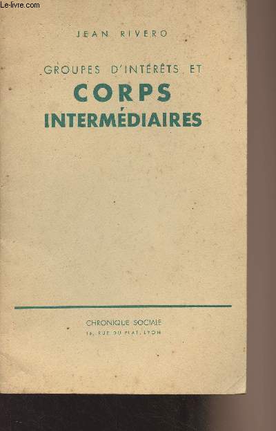 Groupes d'intrts et corps intermdiaires