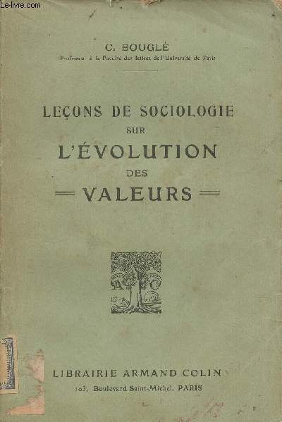 Leons de sociologie sur l'volution des valeurs