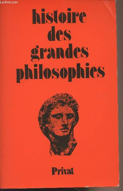 Histoire des grandes philosophies