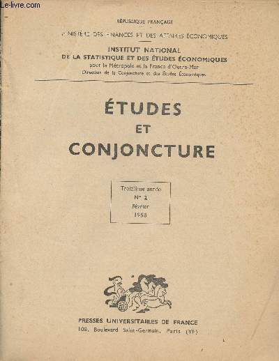 Etudes et conjoncture - 13e anne n2 Fvrier 1958 - Rpublique franaise, ministre des finances et des affaires conomiques, Institut national de la statistique et des tudes conomiques : Les perspectives conomiques en France pour le premier semestre