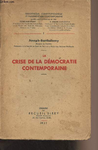 La crise de la dmocratie contemporaine - 