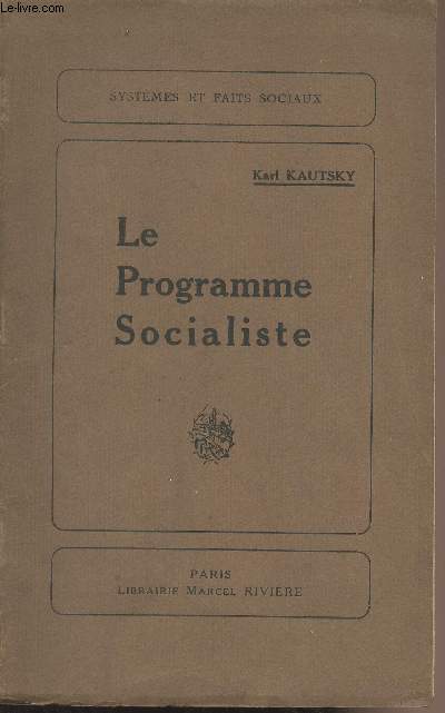 Le programme socialiste - Systmes et faits sociaux