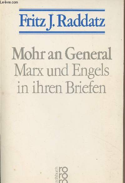 Mohr an General Marx und Engels in ihren Briefen