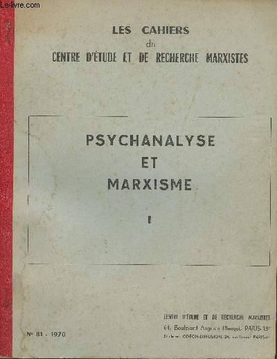 Les cahiers du centre d'tude et de recherche marxiste n81-82 1970 - Psychanalyse et marxisme I et II