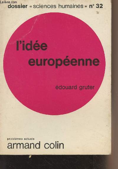 L'ide europenne - Dossier 