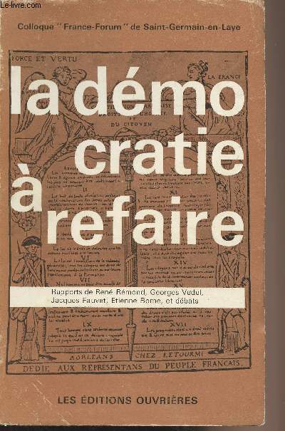 La dmocratie  refaire - Colloque 