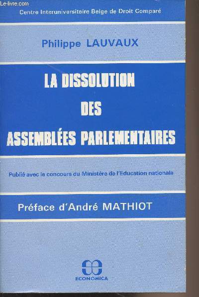 La dissolution des assembles parlementaires