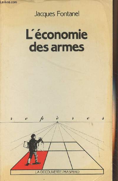 L'conomie des armes - 