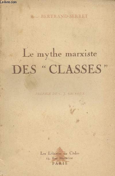 Le mythe marxiste des 