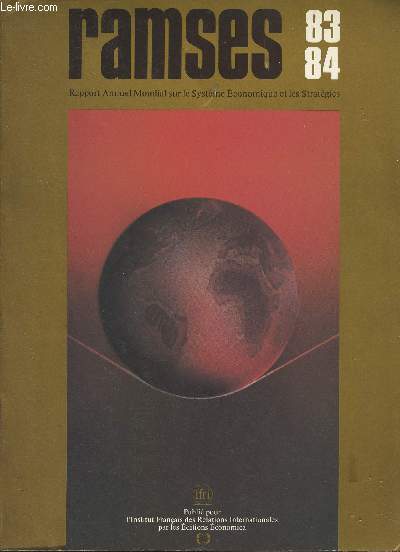 Ramses 83/84 - Rapport annuel mondial sur le systme conomique et les stratgies