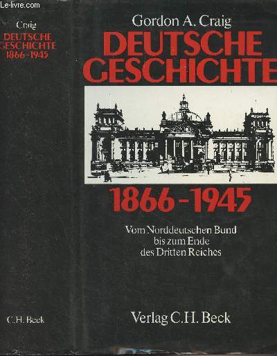 Deutsche geschichte 1866-1945 - Vom Norddeutschen Bund bis zum Ende des Dritten Reiches