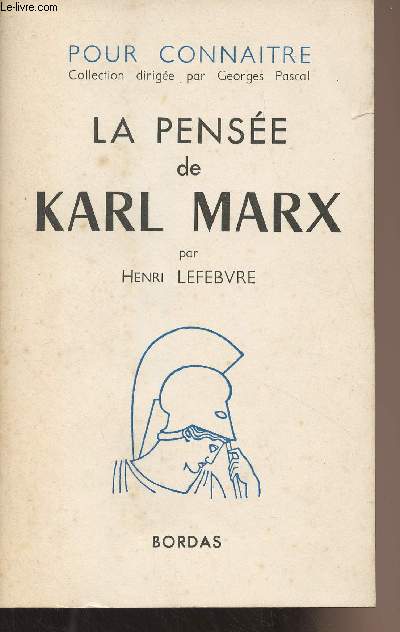 Pour connatre la pense de Karl Marx- Collection 