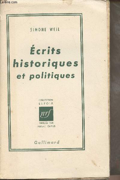 Ecrits historiques et politiques - Collection 