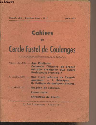 Cahiers du Cercle Fustel de Coulanges - Nouvelle série, 2e année n°2 - Juille... - Photo 1/1