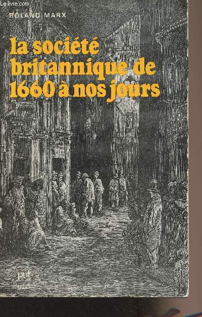 La socit britannique de 1660  nos jours - 