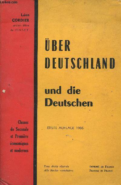 ber deutschland und die Deutschen - Erste auflage 1966 - Classes de seconde et premire conomiques et modernes