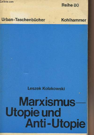 Marxismus utopie und anti-utopie - 