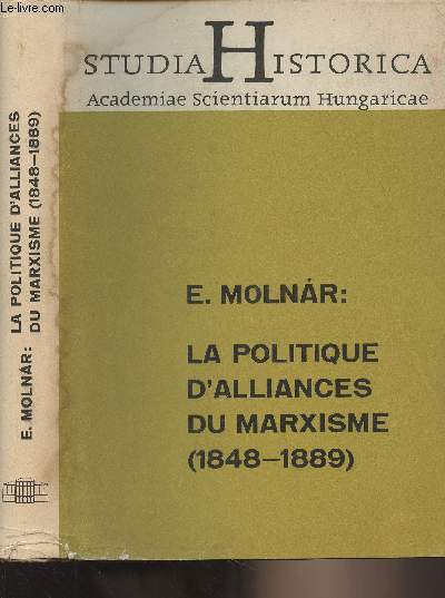 La politique d'alliances du marxisme (1848-1889) - 