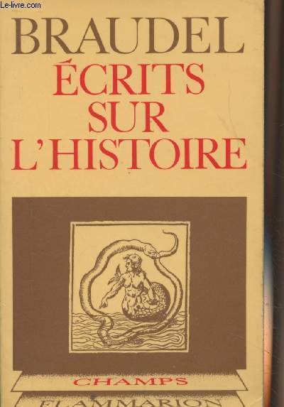 Ecrits sur l'histoire - 