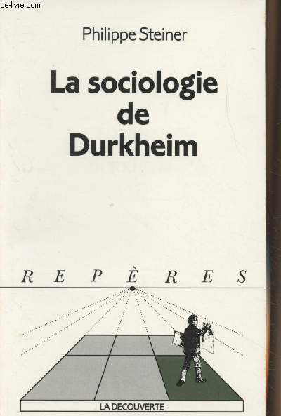 La sociologie de Durkheim - 