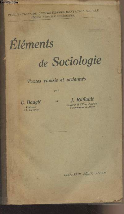 Elments de Sociologie - Publications du centre de documentation social (Ecole normale suprieure)