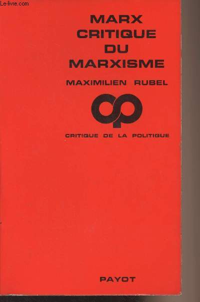 Marx critique du marxisme - Essais - 