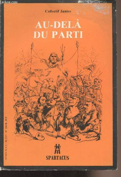 Au-del du parti (Evolution du concept de parti depuis Marx) - Cahiers mensuels - Avril 1982 Srie B n116