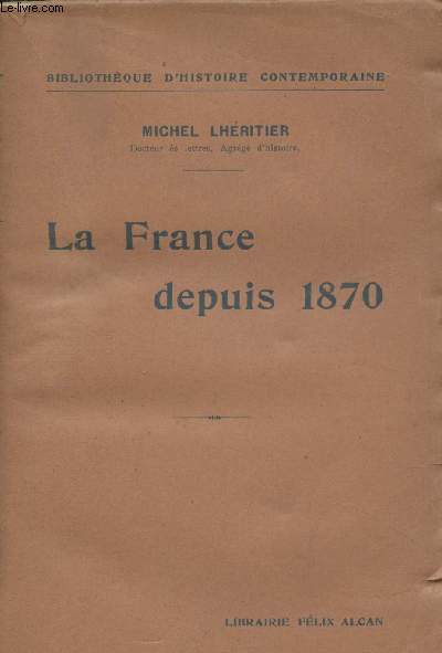 La France depuis 1870 - 