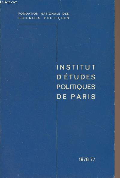 Institut d'tudes politiques de Paris - Fondation nationale des sciences politiques - 1976-77