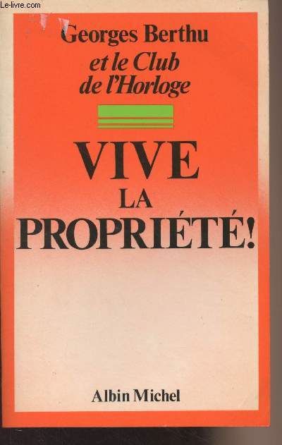 Vive la proprit !