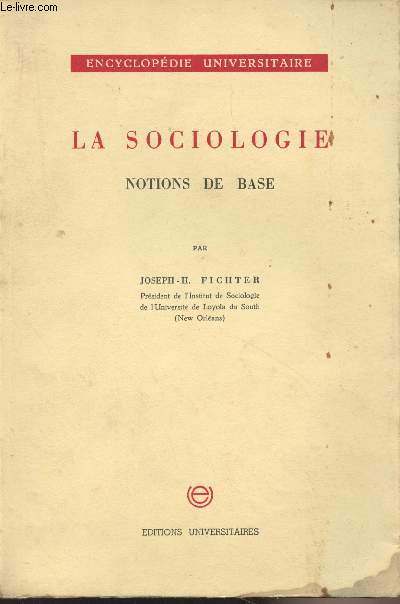 La sociologie, notions de base - 