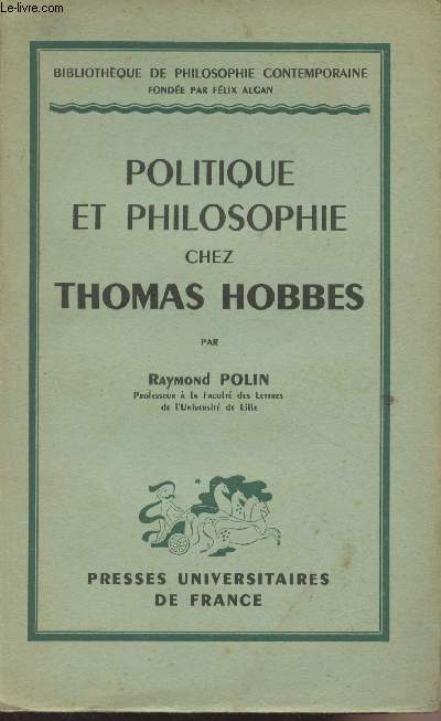 Politique et philosophie chez Thomas Hobbes - 