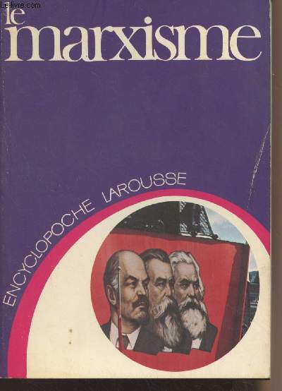 Le marxisme - Encyclopdie Larousse n27
