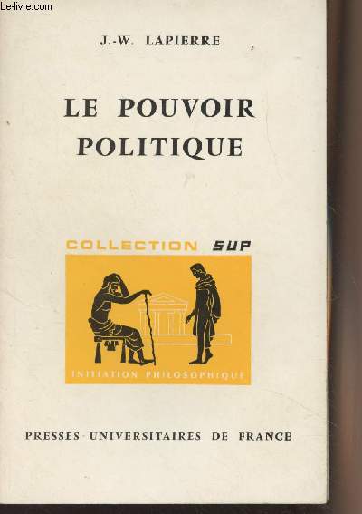 Le pouvoir politique - 