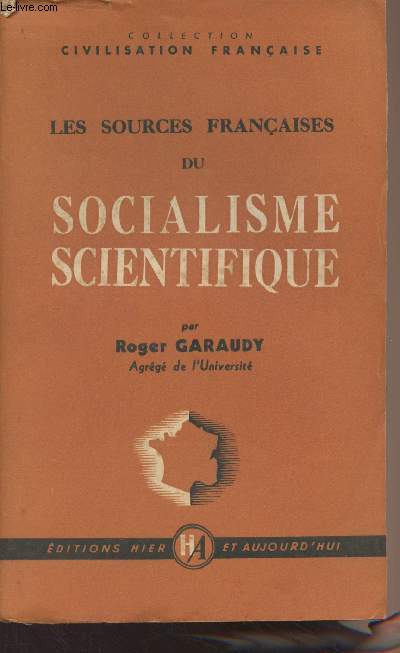 Les sources franaises du socialisme scientifique - Collection 