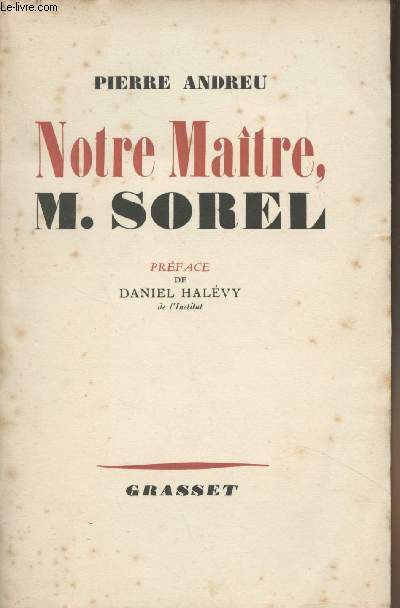 Notre Matre, M. Sorel