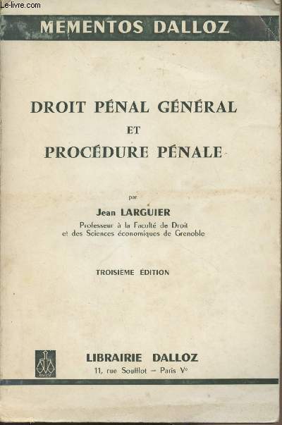 Droit pnal gnral et procdure pnale - Mementos Dalloz n164 - 3e dition