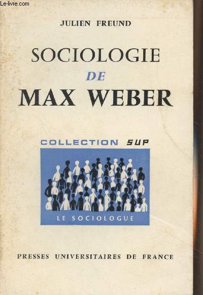 Sociologie de Max Weber - Collection 