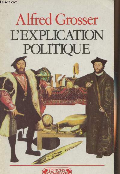 L'explication politique - 