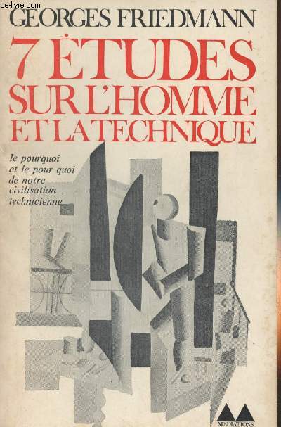 7 tudes sur l'homme et la technique - 