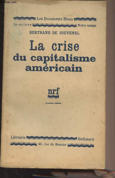 La crise du capitalisme amricain - 