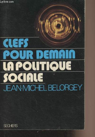 La politique sociale - 