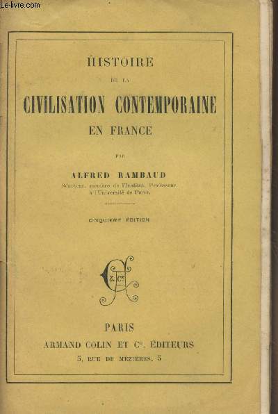 Histoire de la civilisation contemporaine en France - 5e dition