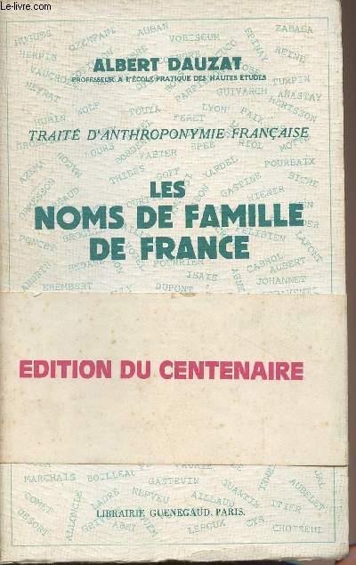 Les noms de famille de France - Trait d'anthroponymie franaise
