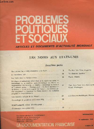 Problmes politiques et sociaux - n38 18 septembre 1970 - Les noirs aux Etats-Unis - 2e partie : Que pensent les 