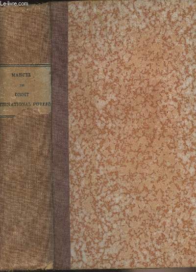 Manuel de droit international public (Droit des gens)