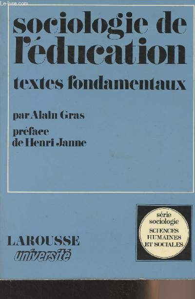 Sociologie de l'ducation - Textes fondamentaux - 