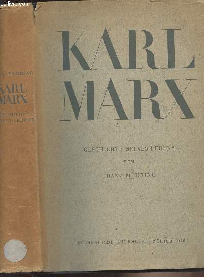Karl Marx, geschichte seines lebens